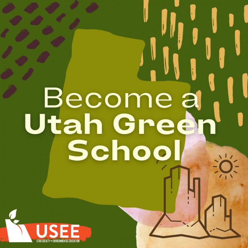 Why Become a Utah Green School